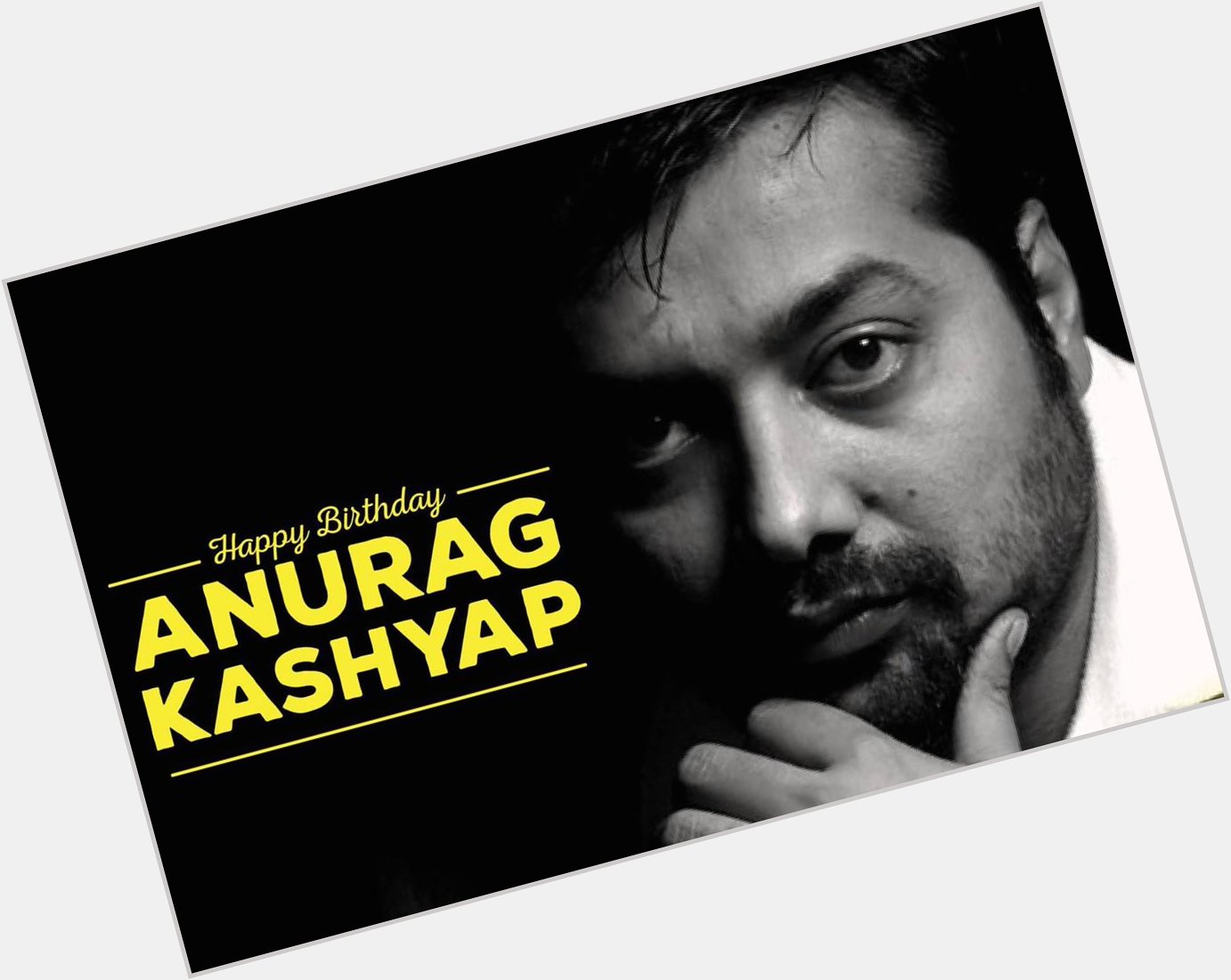 Happy Birthday Anurag Kashyap! 