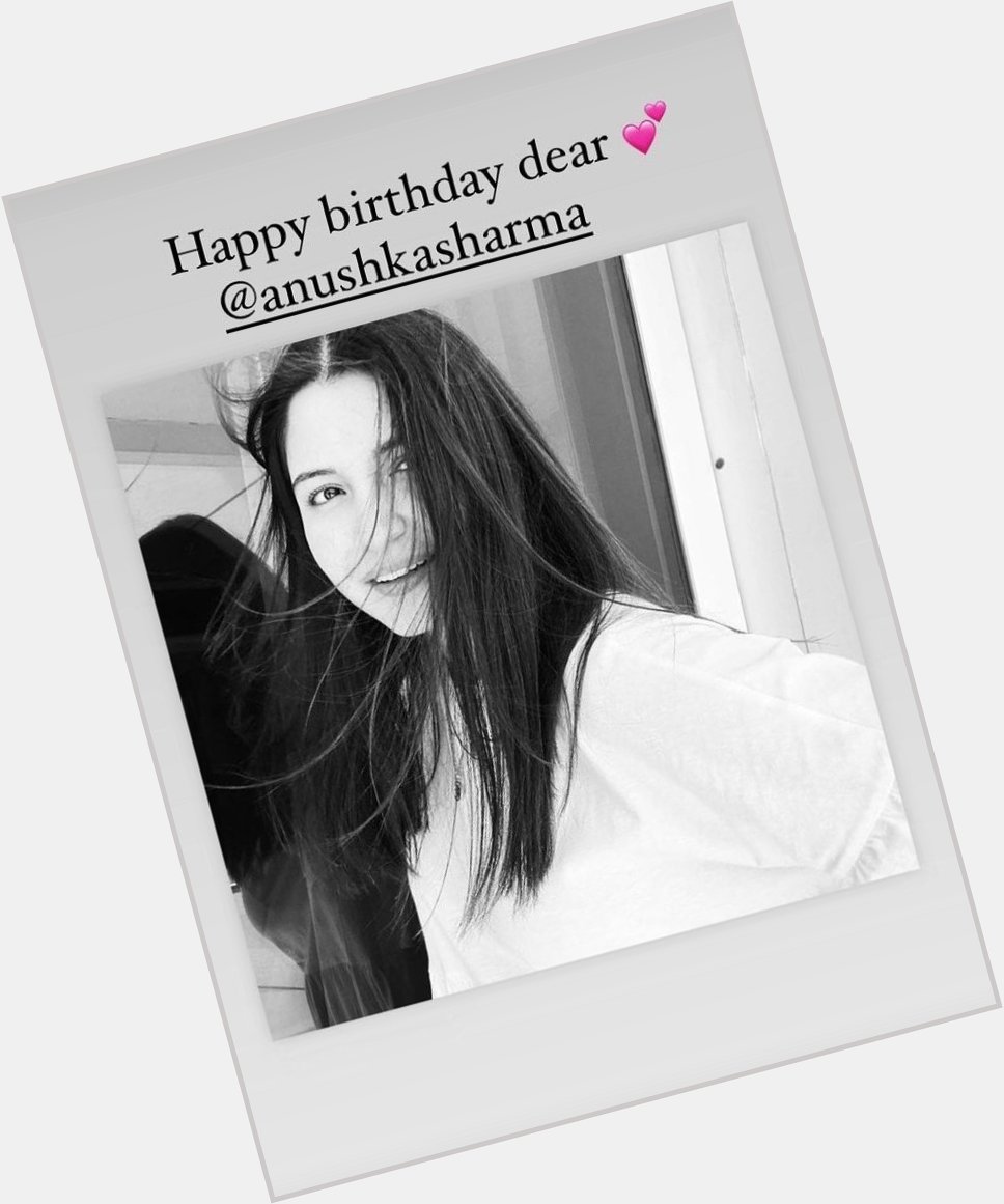 Happy Birthday Anushka Sharma   
