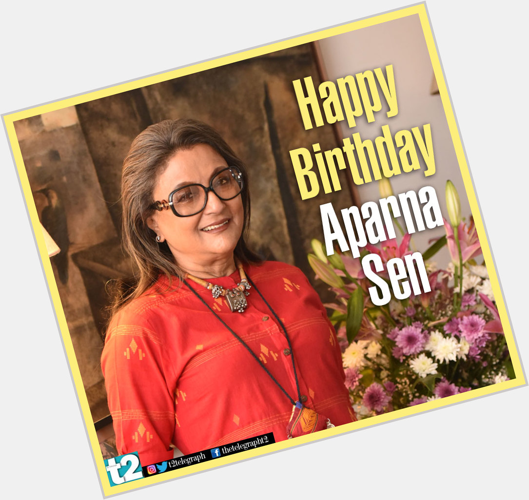T2 wishes a very happy birthday and more movie magic to Aparna Sen 
