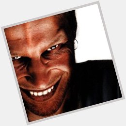 Happy Birthday  Aphex Twin 