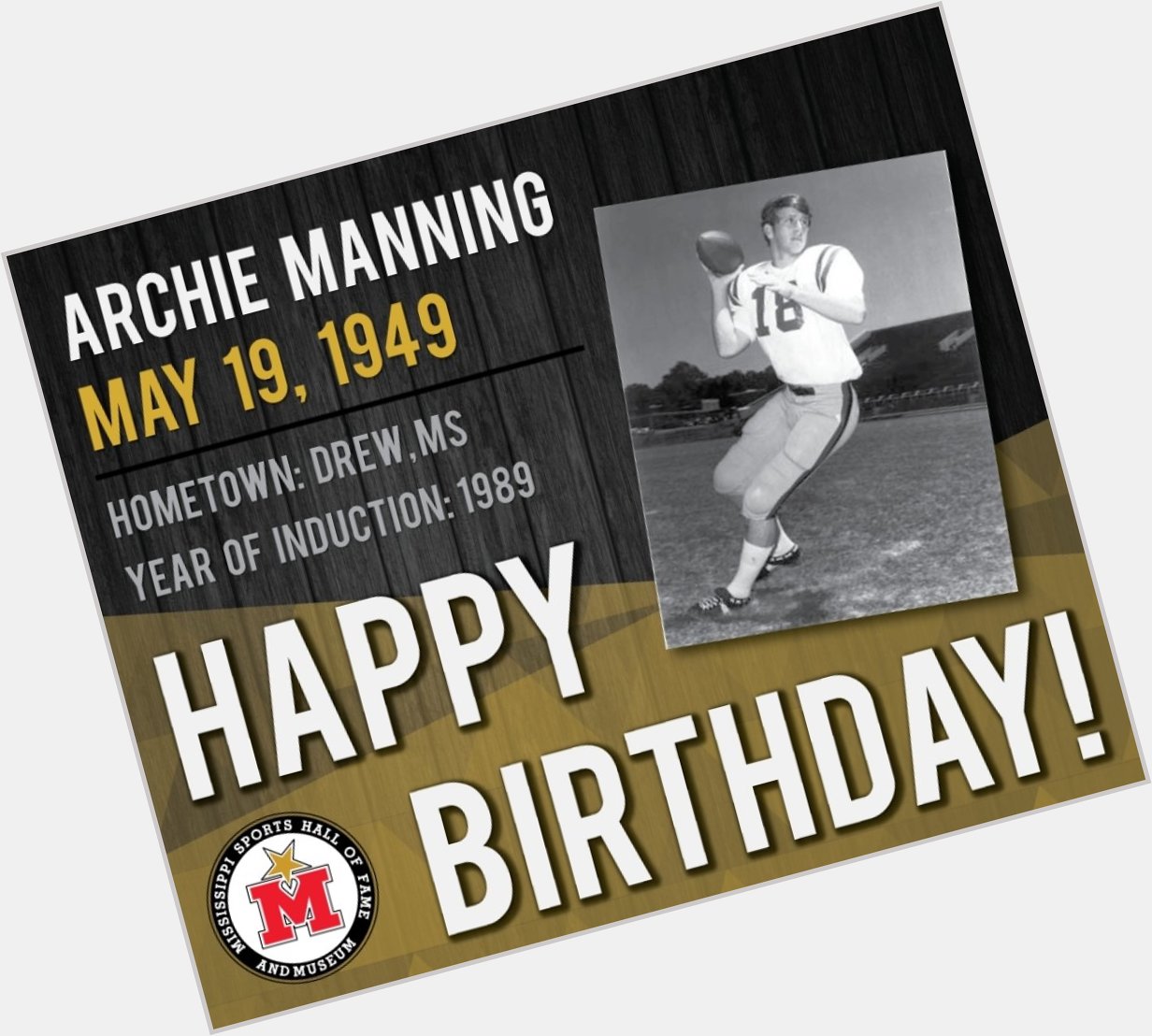 Happy Birthday Archie Manning!     