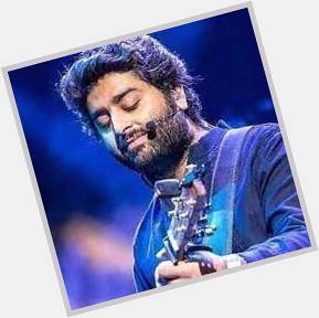 Happy birthday Arijit Singh sir... 