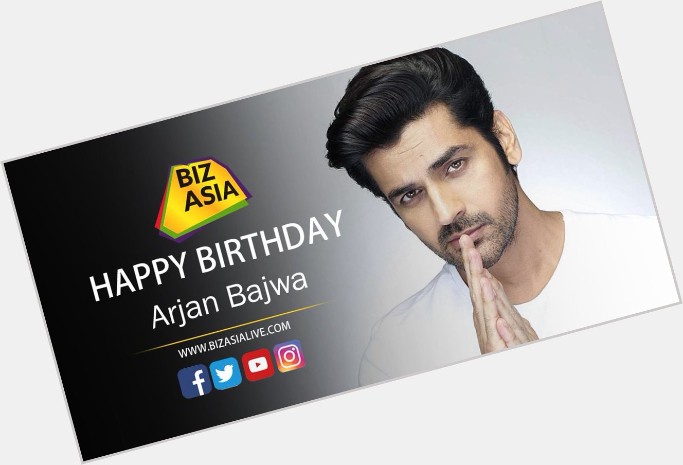  wishes Arjan Bajwa a very happy birthday.  