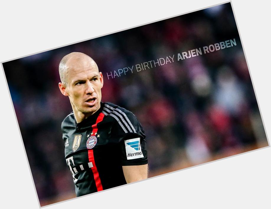 Happy 31st birthday to wing wizard Arjen Robben!

Have a great day 