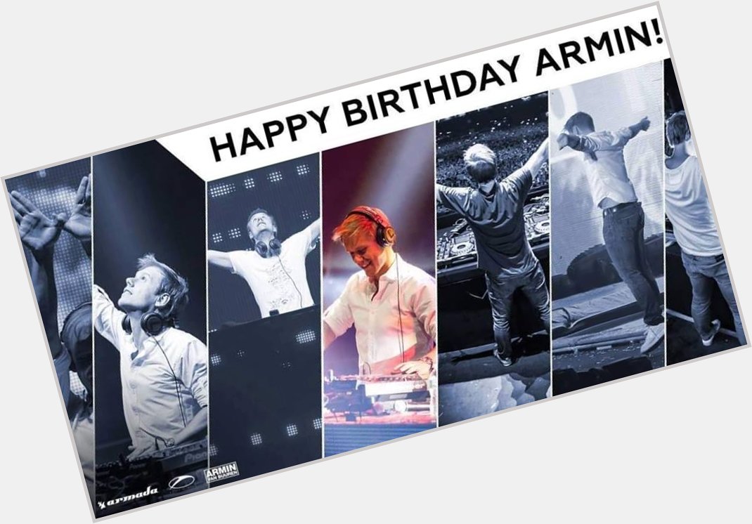 Happy birthday Armin Van Buuren! 