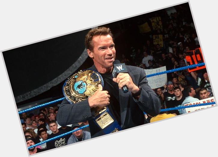 Happy 68th Birthday to WWE Hall Of Famer Arnold Schwarzenegger.  