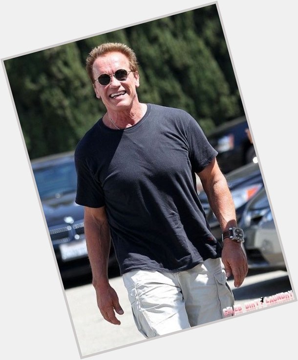 Happy Birthday To My Man Arnold Schwarzenegger! 