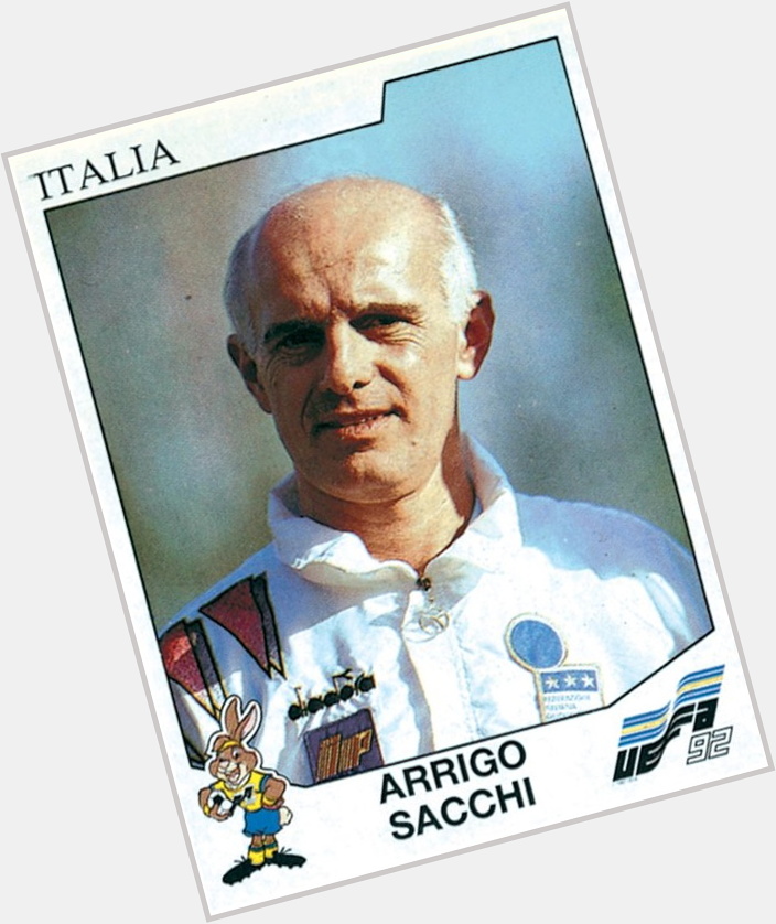 Happy Birthday to Arrigo SACCHI 