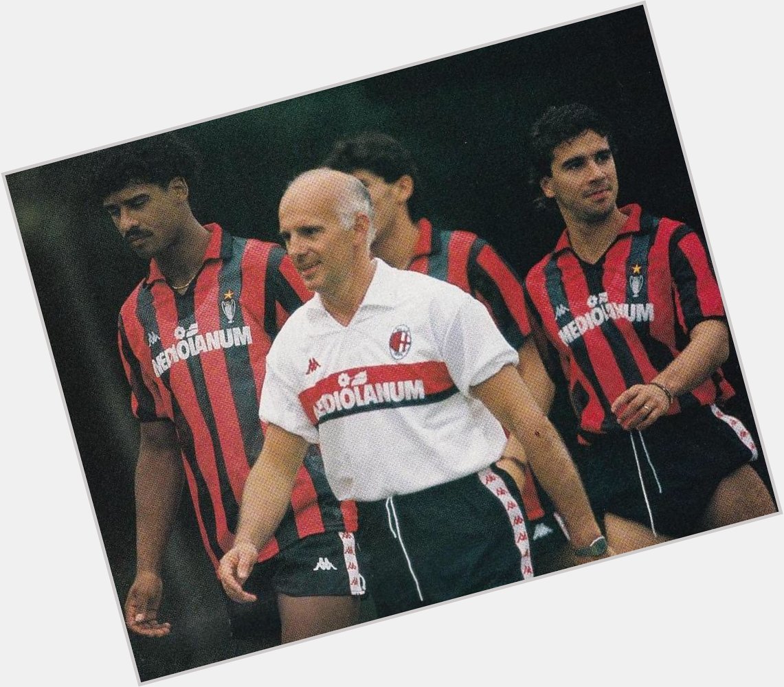 Happy Birthday Arrigo Sacchi 