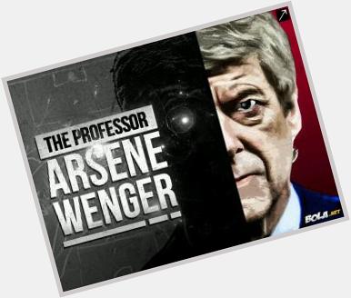 Happy 65th Birthday , Arsene Wenger !! 