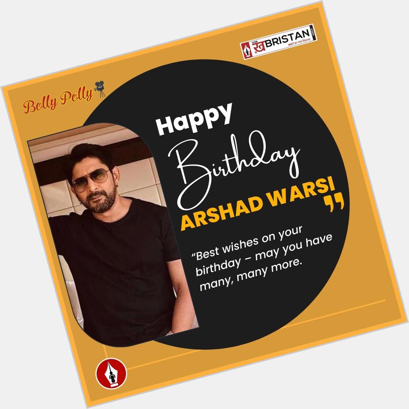 Happy Birthday Arshad Warsi    