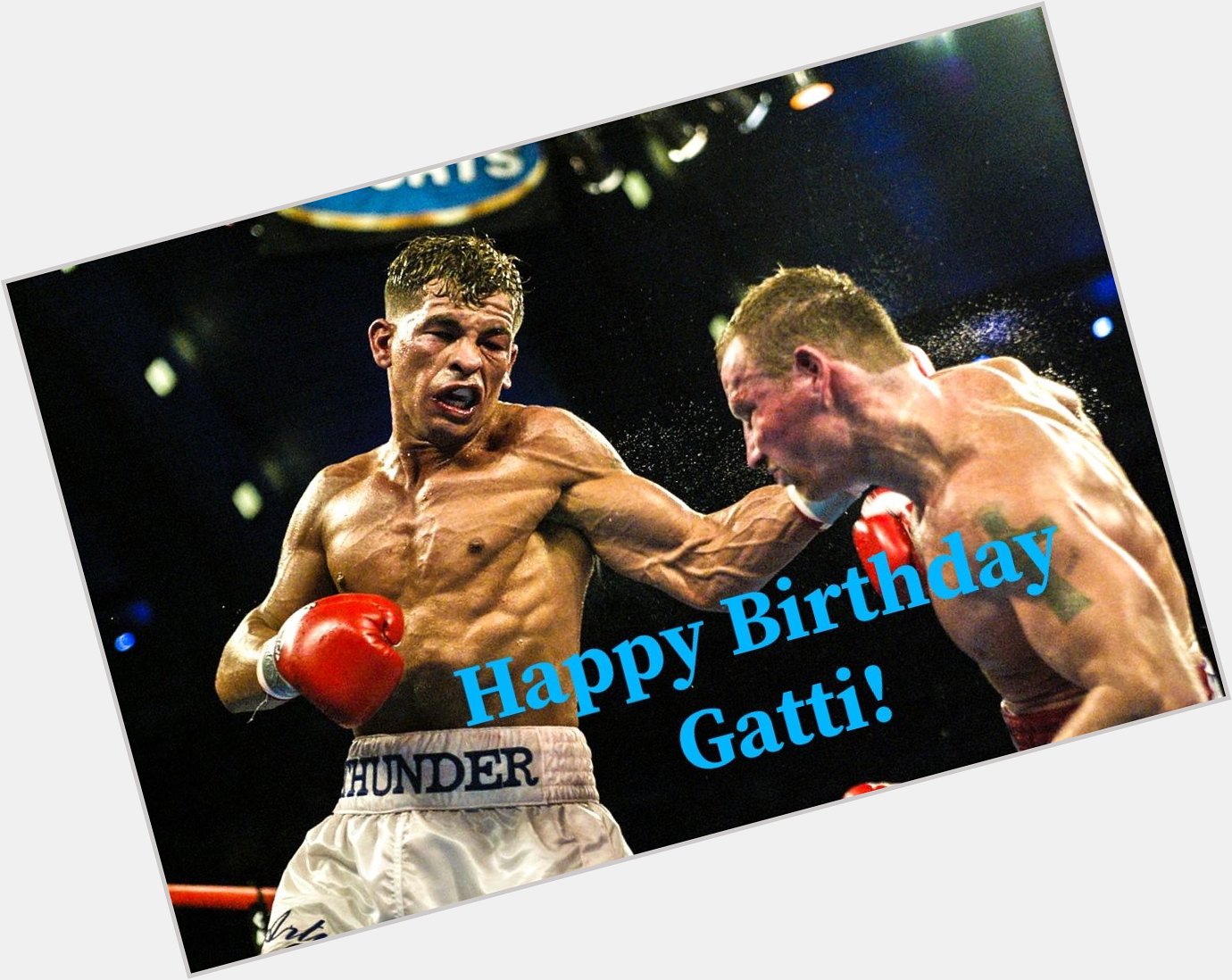 Happy Birthday to the man, the myth, the legend Arturo Gatti! 
