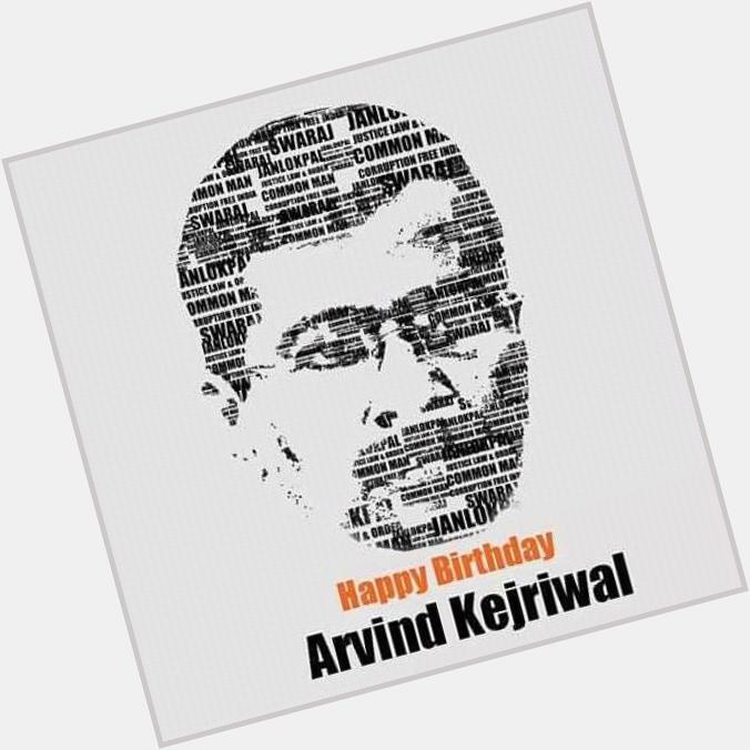                                       Happy Birthday Arvind Kejriwal 