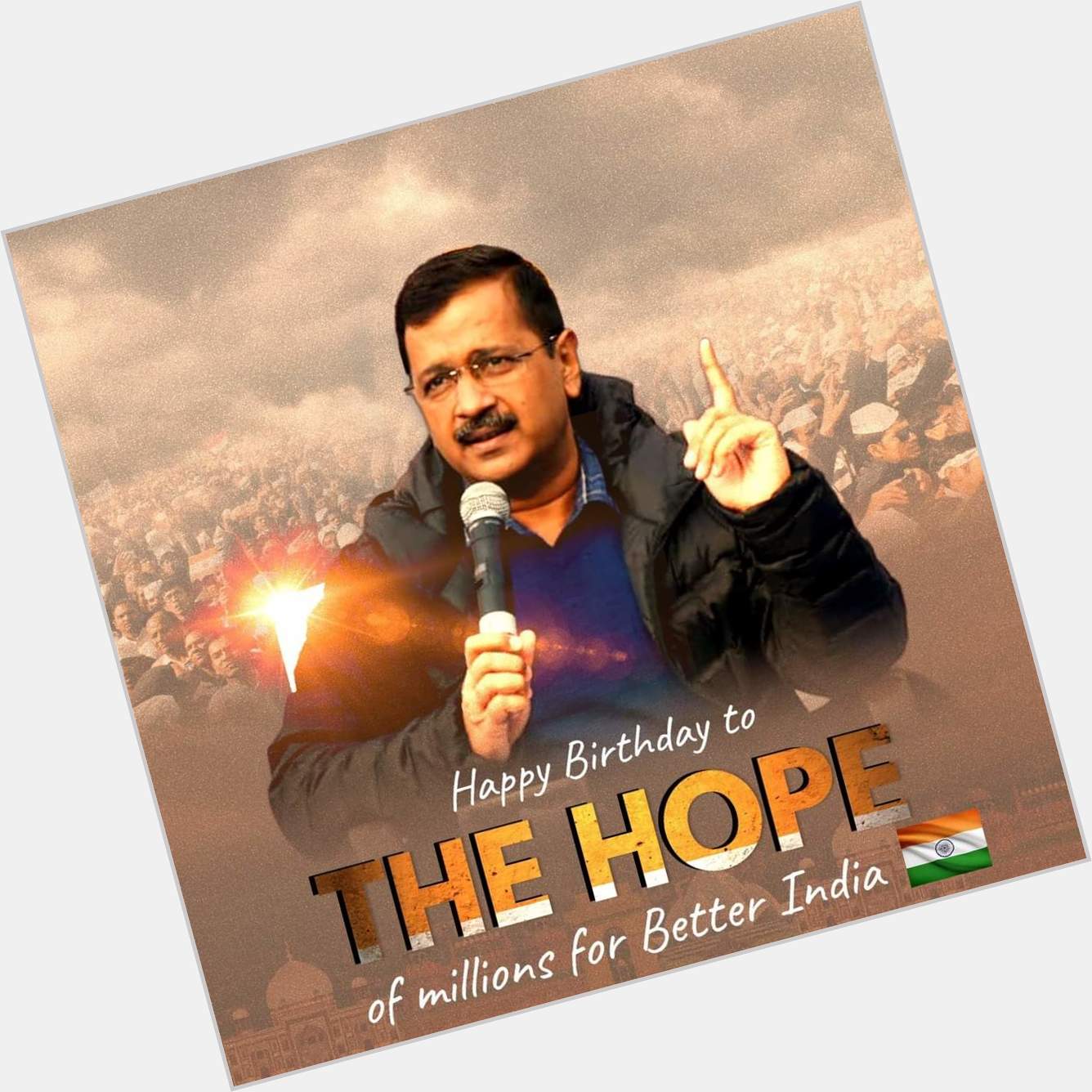 THE HOPE OF MILLIONS FOR BETTER INDIA. 

Happy Birthday Arvind Kejriwal.   