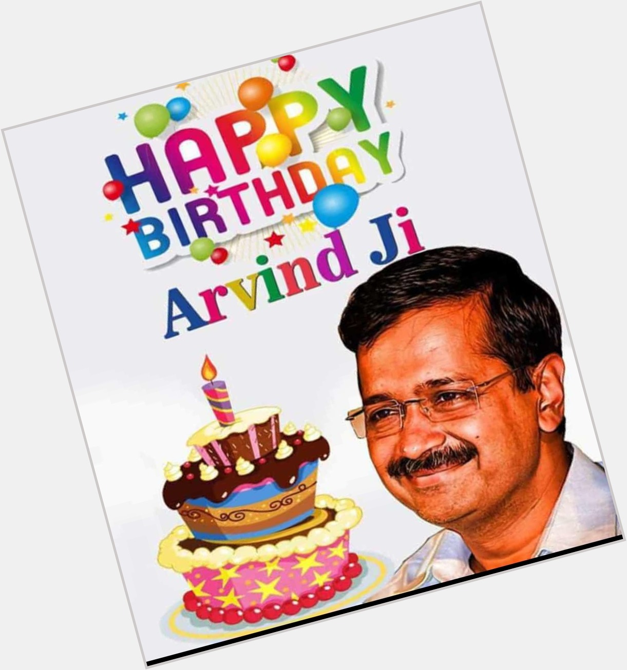 Happy Birthday Arvind Kejriwal ji
Delhi ke Dilo ka Raja    