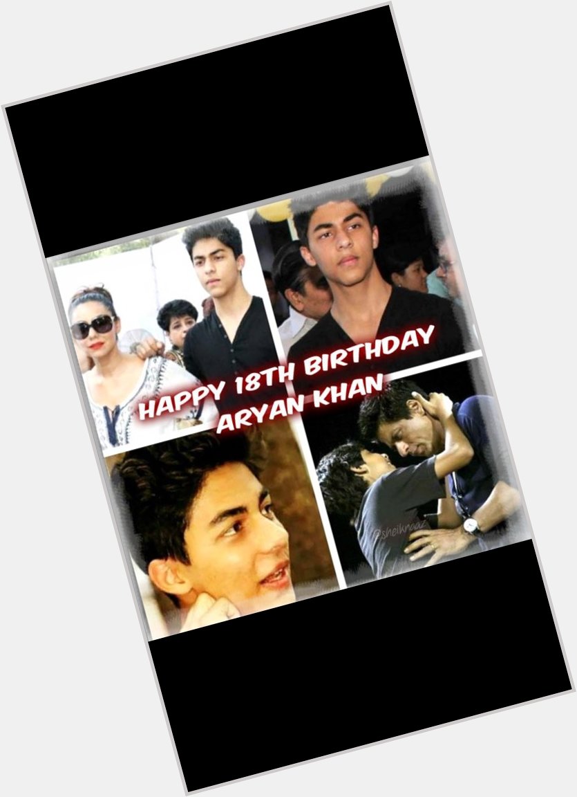 Happy Birthday  Aryan Khan  