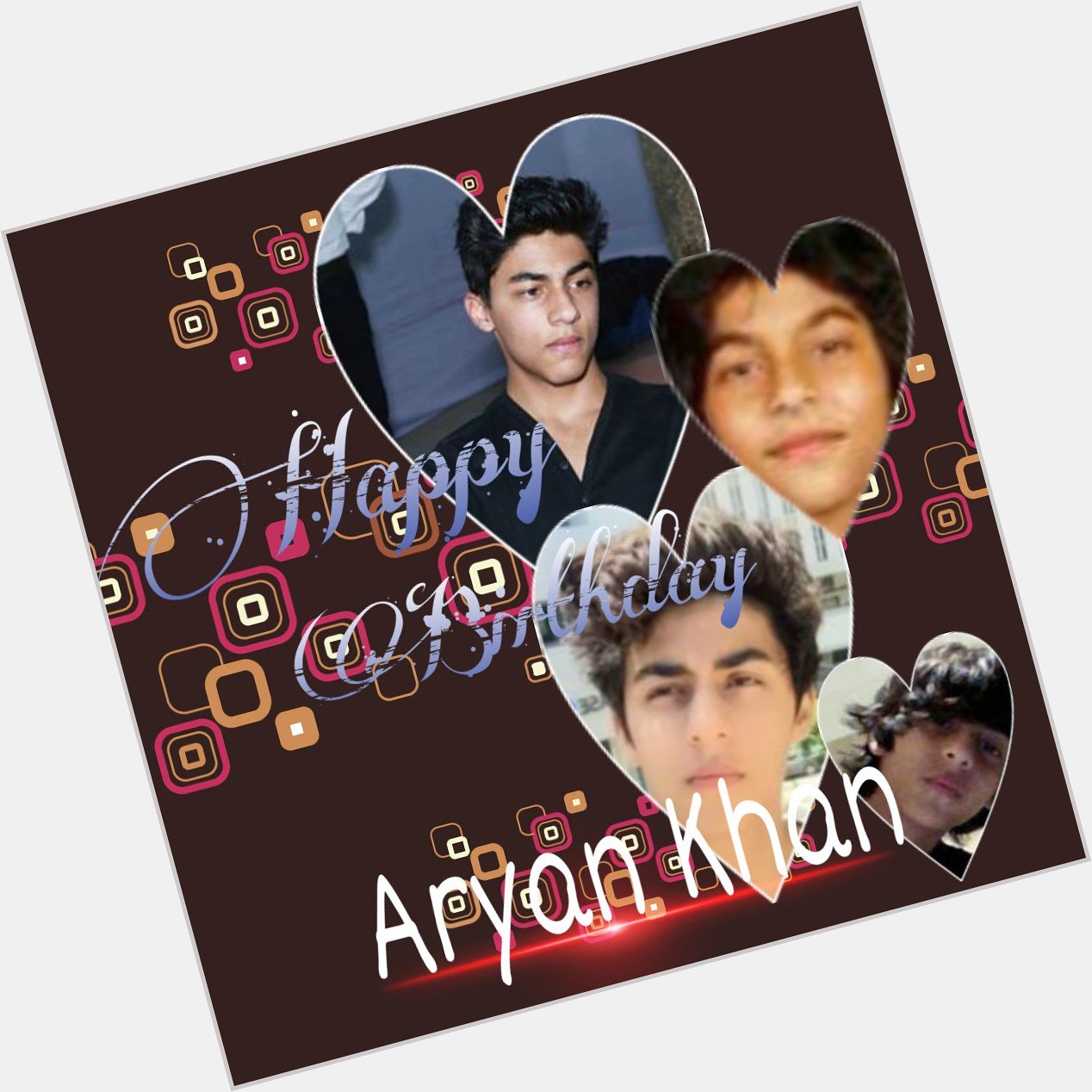 Happy Birthday to Aryan Khan, Wishing you All Happiness...The Best!!!    