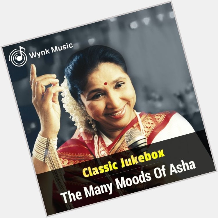 Happy Birthday Asha Bhosle!
Celebrate the many moods of Asha this evening.
 
