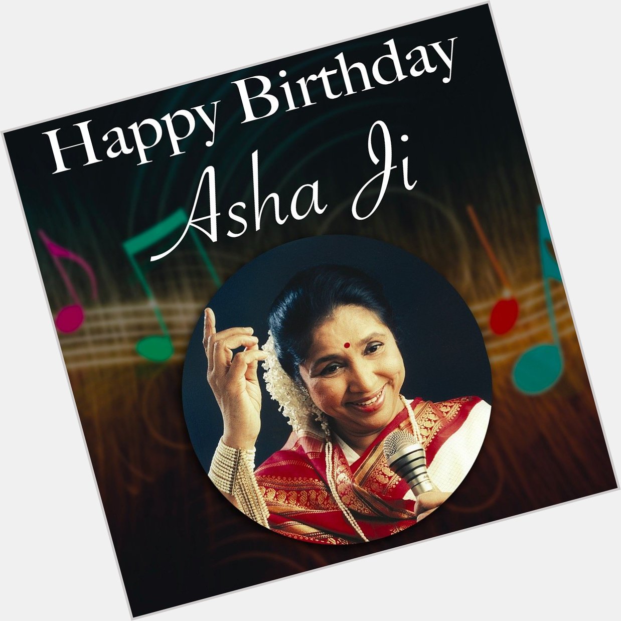 Wishing the legendary singer, Asha Bhosle a very happy birthday.   