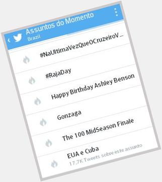 " Trends no Brasil!!!!! Happy Birthday Ashley Benson 
