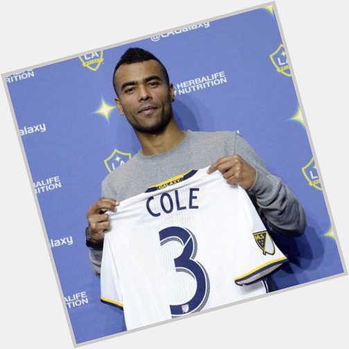  happy birthday have a great day     Ashley Cole best left back in the world  