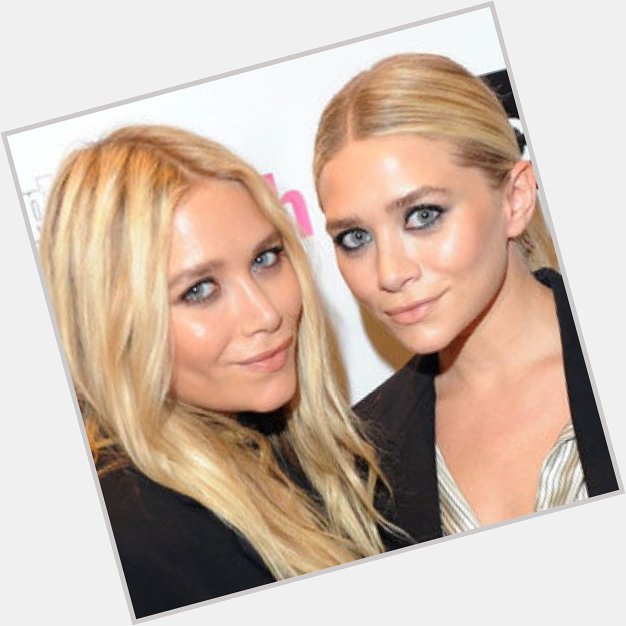 Happy birthday to Mary-Kate and Ashley Olsen who turn 31 today.  