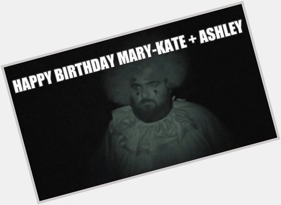 Happy 31st birthday, Mary-Kate & Ashley Olsen! 