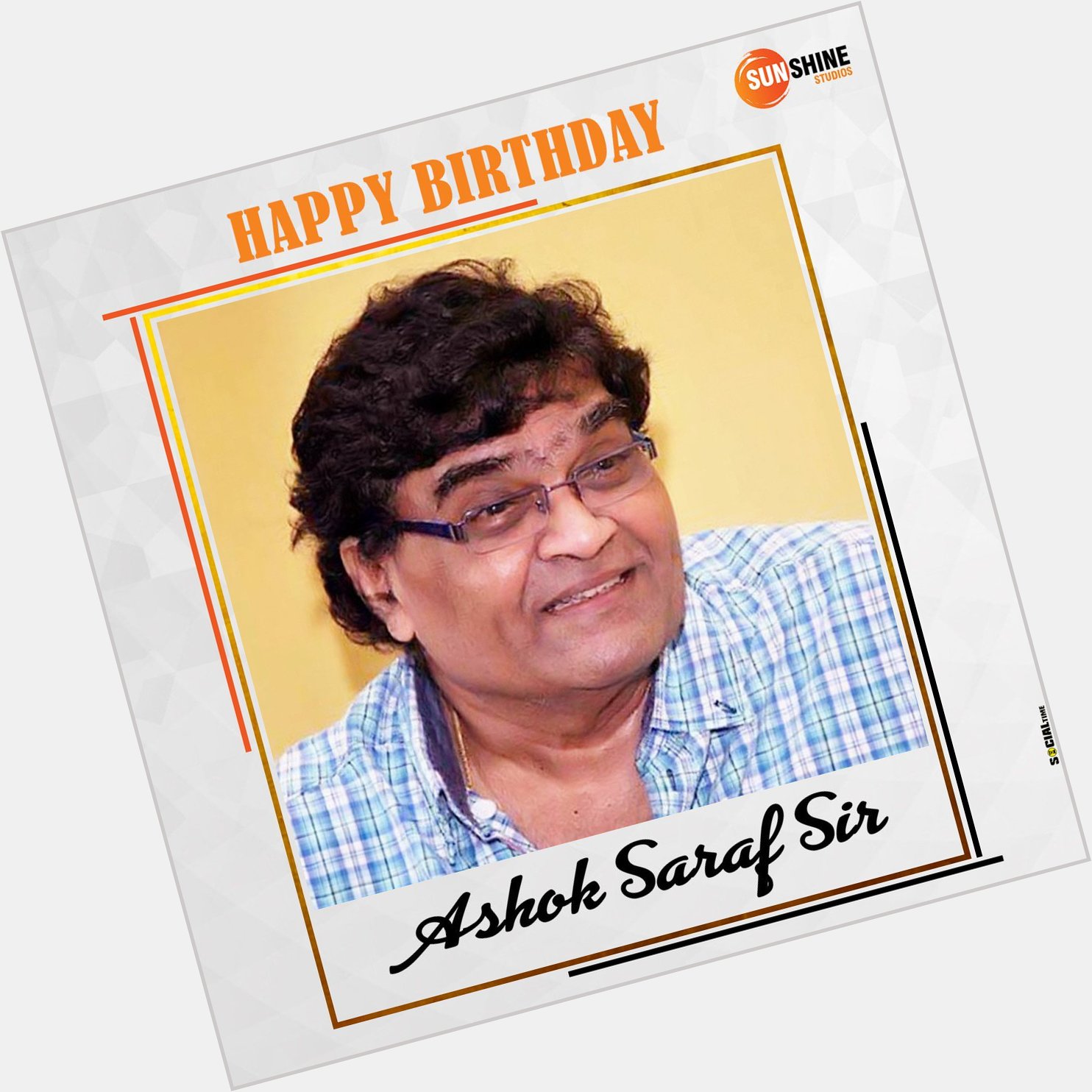 Wishing a very Happy Birthday to the Superstar of Marathi Film Industry Ashok Saraf ji! 