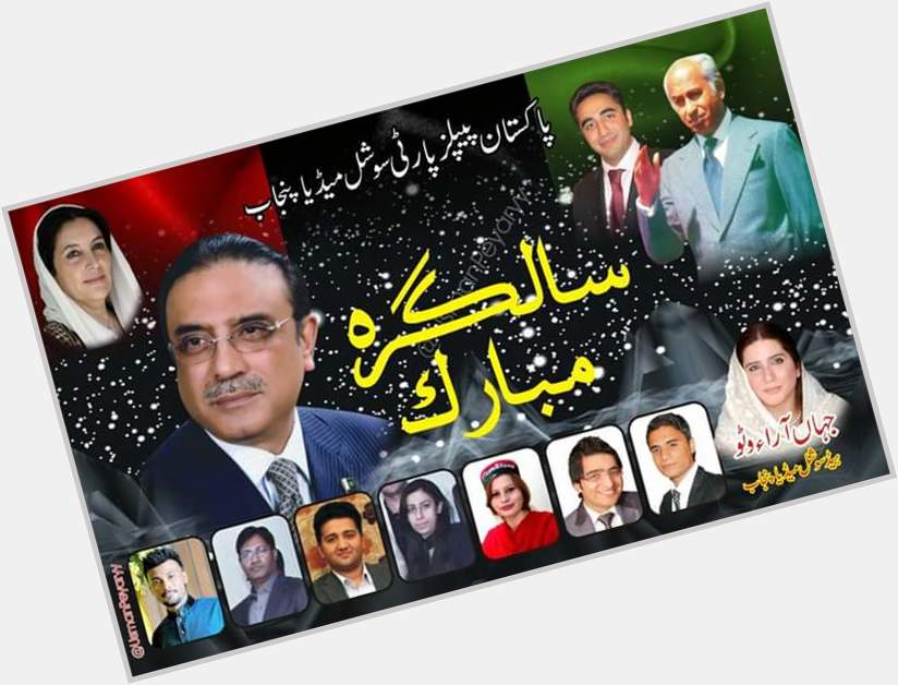  Happy birthday to our co chairman Asif Ali Zardari sahan  