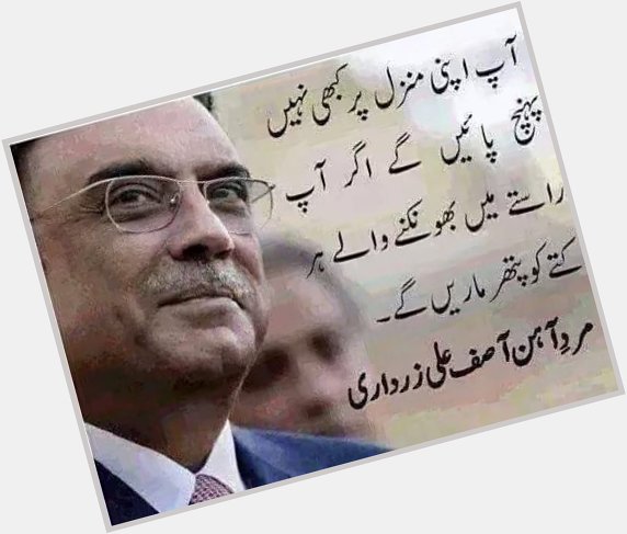 Happy birthday to Asif Ali Zardari Sb 