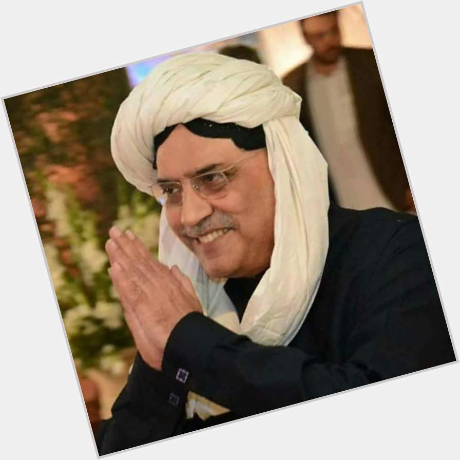  Asif Ali Zardari Happy Birthday Sir, our great Legend 

May you Live Long! 

You are pride of Jiyalas. 