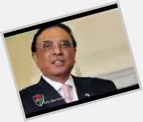                                        -  Asif Ali Zardari 