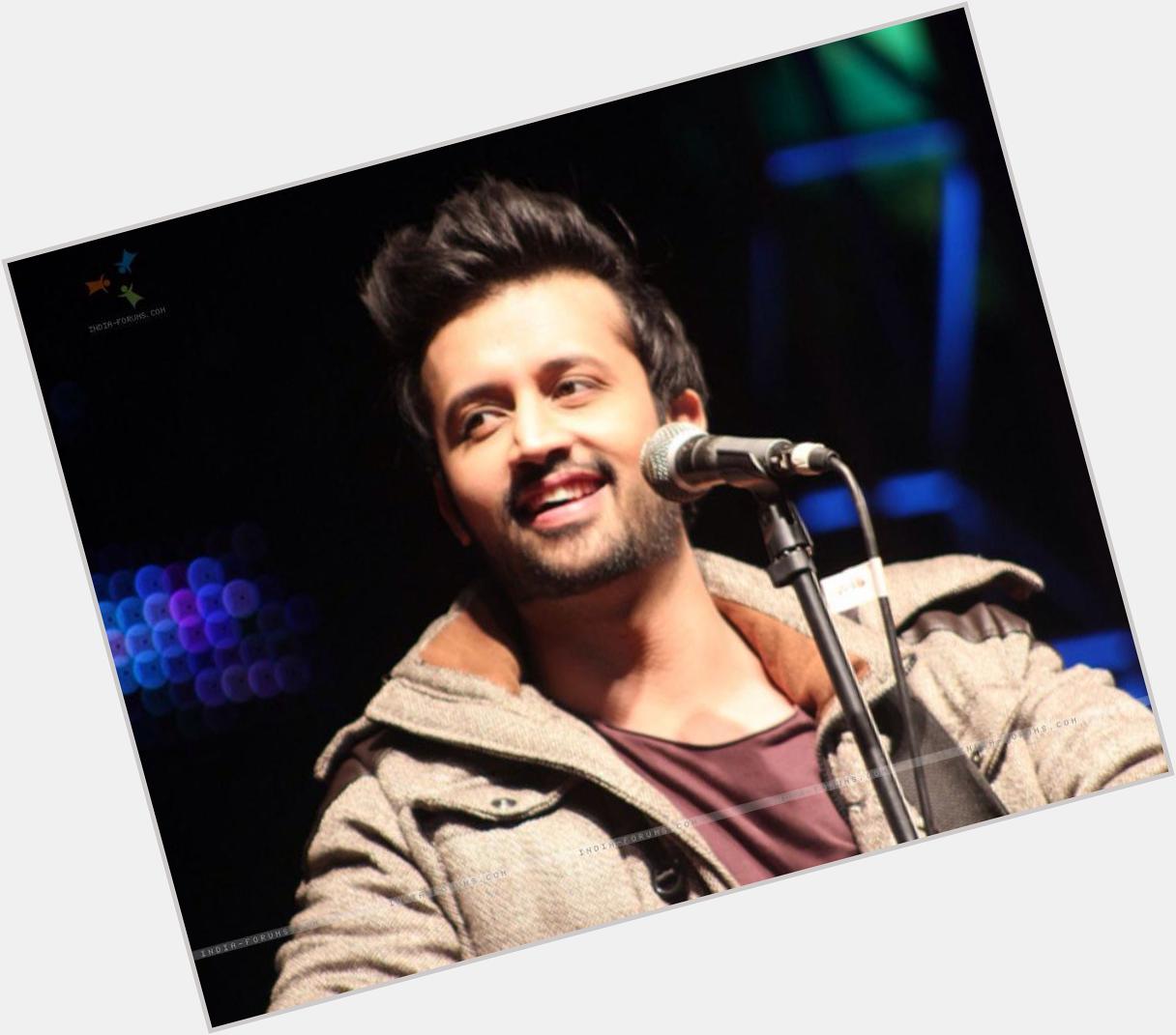 Happy Birthday to my all time fav & soulful singer Atif Aslam  May Allah bless you with lots of love, happiness    