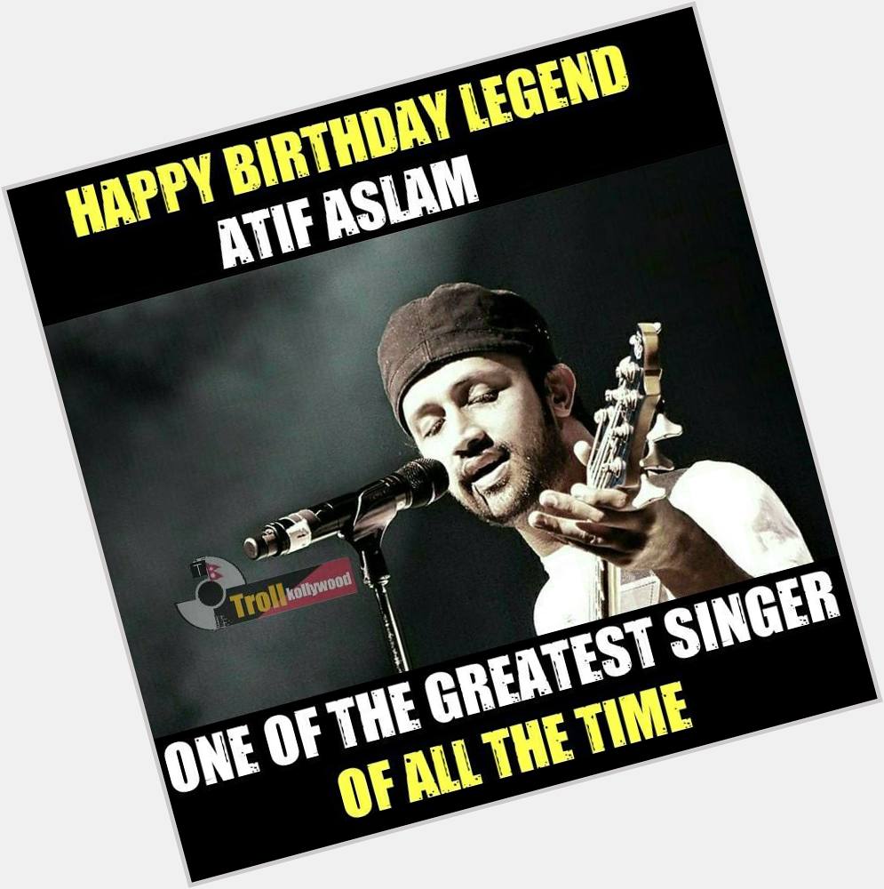 Happy Birthday Atif Aslam 