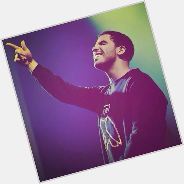 HAPPY BIRTHDAY TO THE BEST RAPPER IN THE WORLD! & 1 OF THE GREATEST MUSICIANS OFF ALL TIME! AUBREY "DRAKE" GRAHAM!!!! 