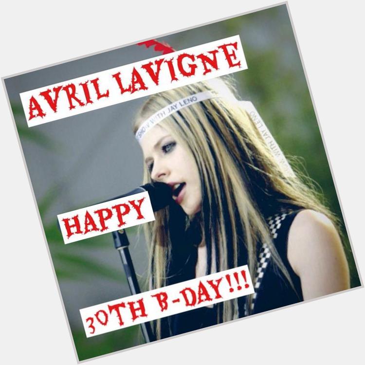 Avril Lavigne 

Happy 30th Birthday!!!

27 Sep 1984 