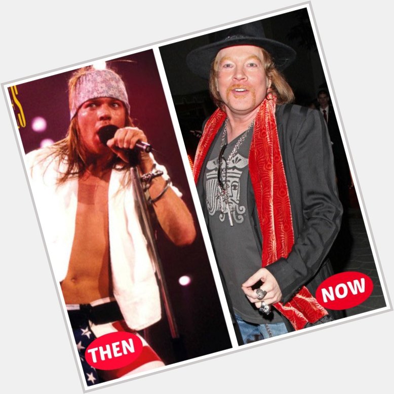 Whoop whoop Happy 55th birthday to Axl Rose! 