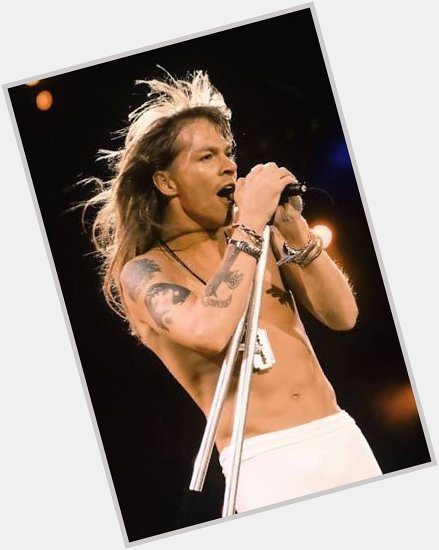                                          Happy birthday AXL ROSE              