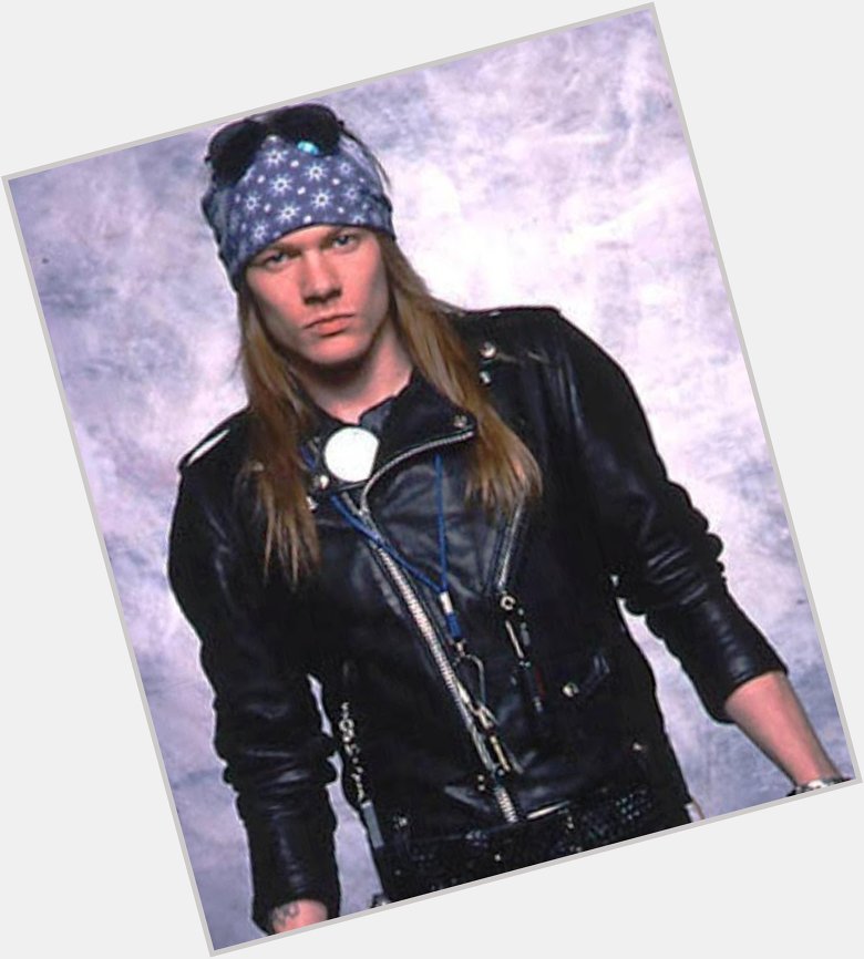 I\m on my shan na, na, na, na, na, na, na, na, knees, knees wishing Axl Rose a Happy 56th Birthday today. 