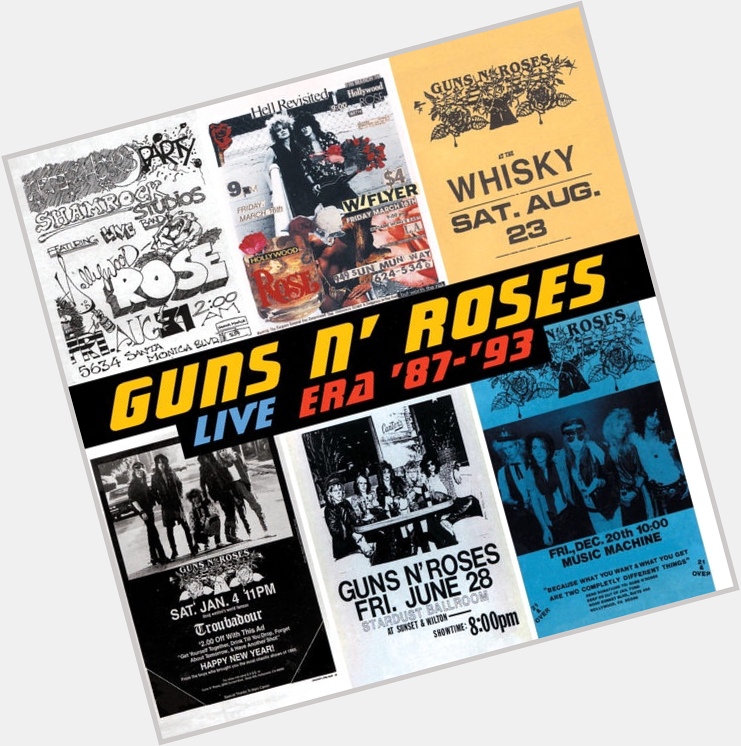  Nightrain
from Live Era \87-\93
by Guns N\ Roses

Happy Birthday, Axl Rose 