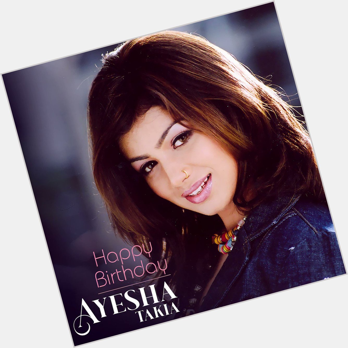 Here\s wishing the beautiful actress Ayesha Takia a very Happy Birthday!  
