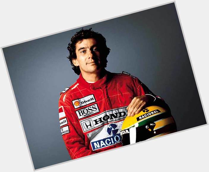 HAPPY BIRTHDAY to Mr. Ayrton Senna, you\re  great!!! 