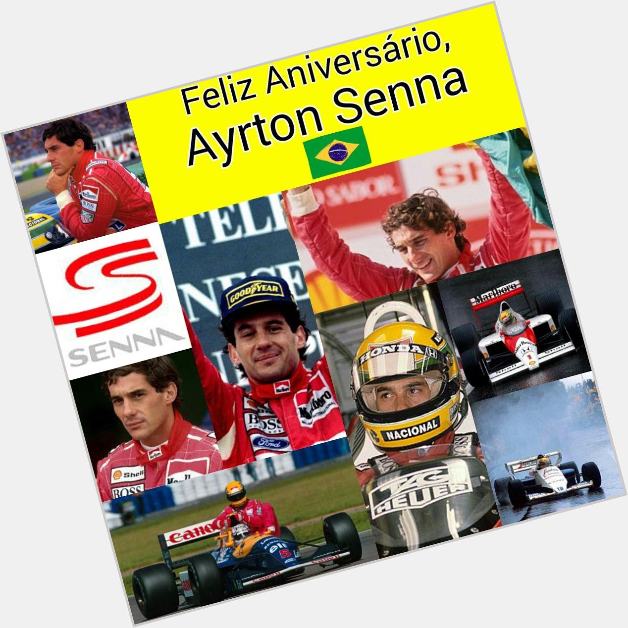 Happy Birthday, My idol & the best racing driver in the world, Ayrton Senna  