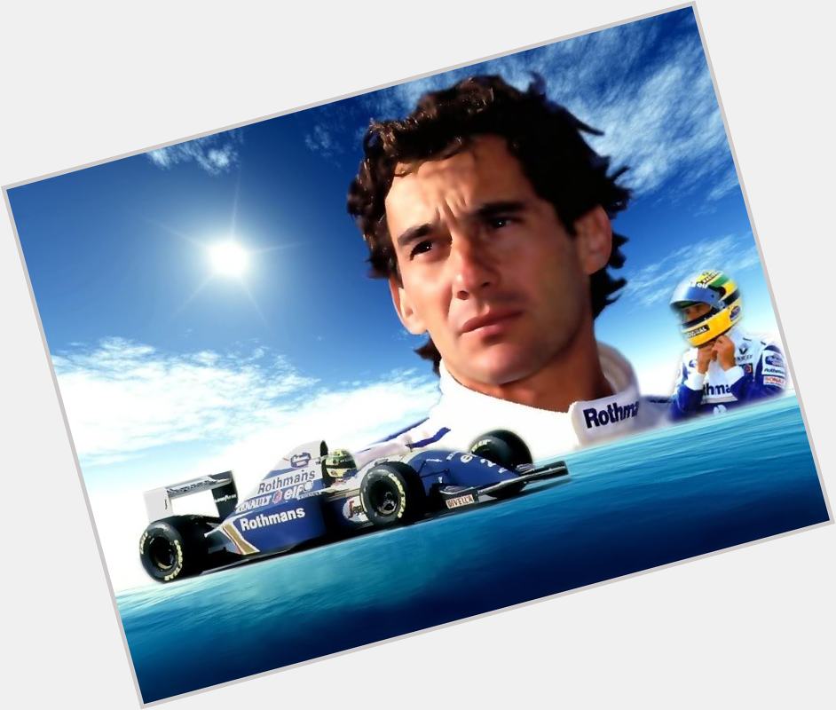 Happy Birthday Ayrton Senna    
