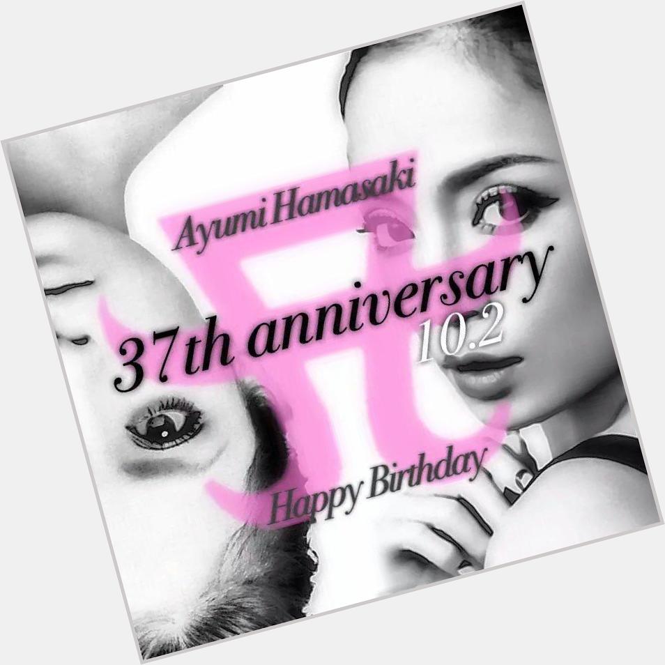 Ayumi hamasaki
Happy Birthday 37 
