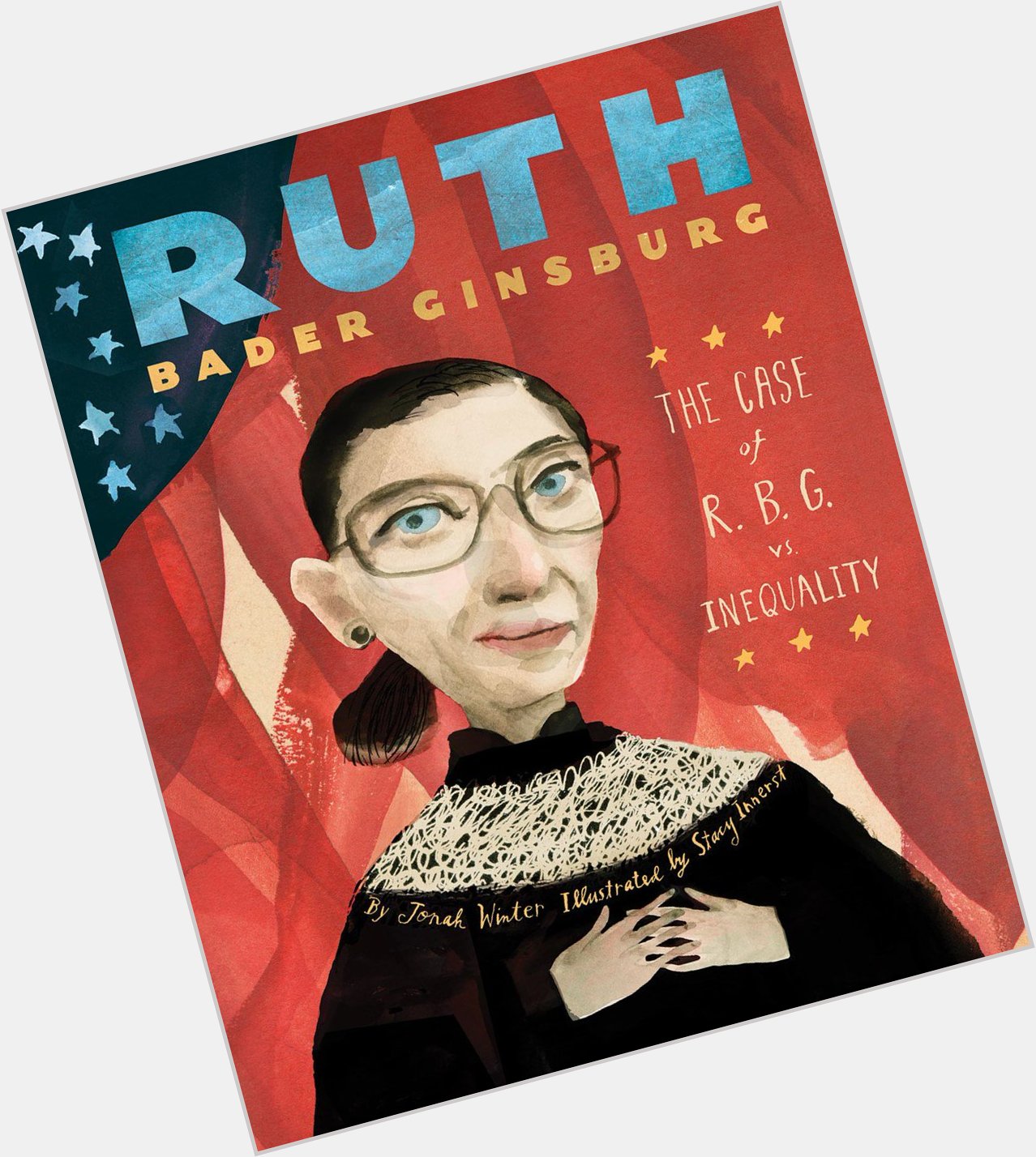 Happy book birthday to Ruth Bader Ginsburg : The Case of R.B.G. vs. Inequality! 