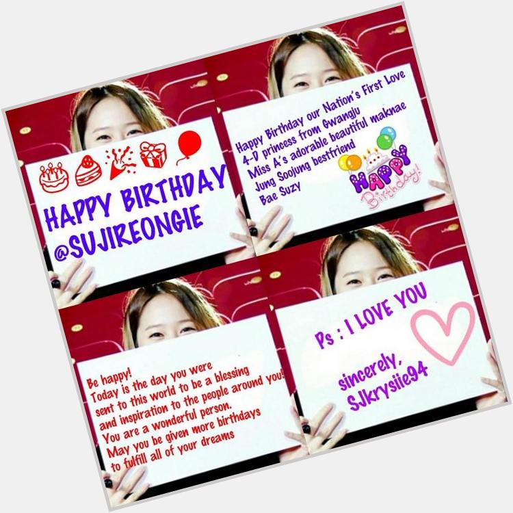  Happy birthday, Bae Suzy!     You got message    With bunch love,
Soojung 