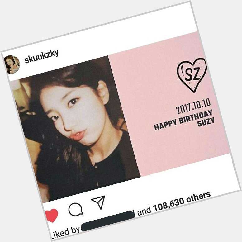 Happy birthday dearest Queen stay beautiful in and out love you Bae Suzy   