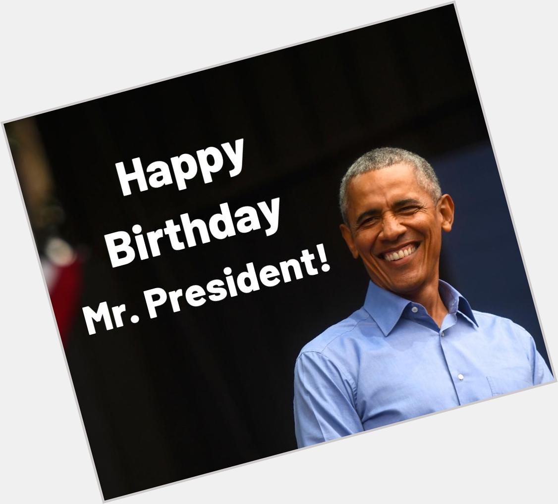 Happy 58th Birthday to the 44th President Barack Obama! 