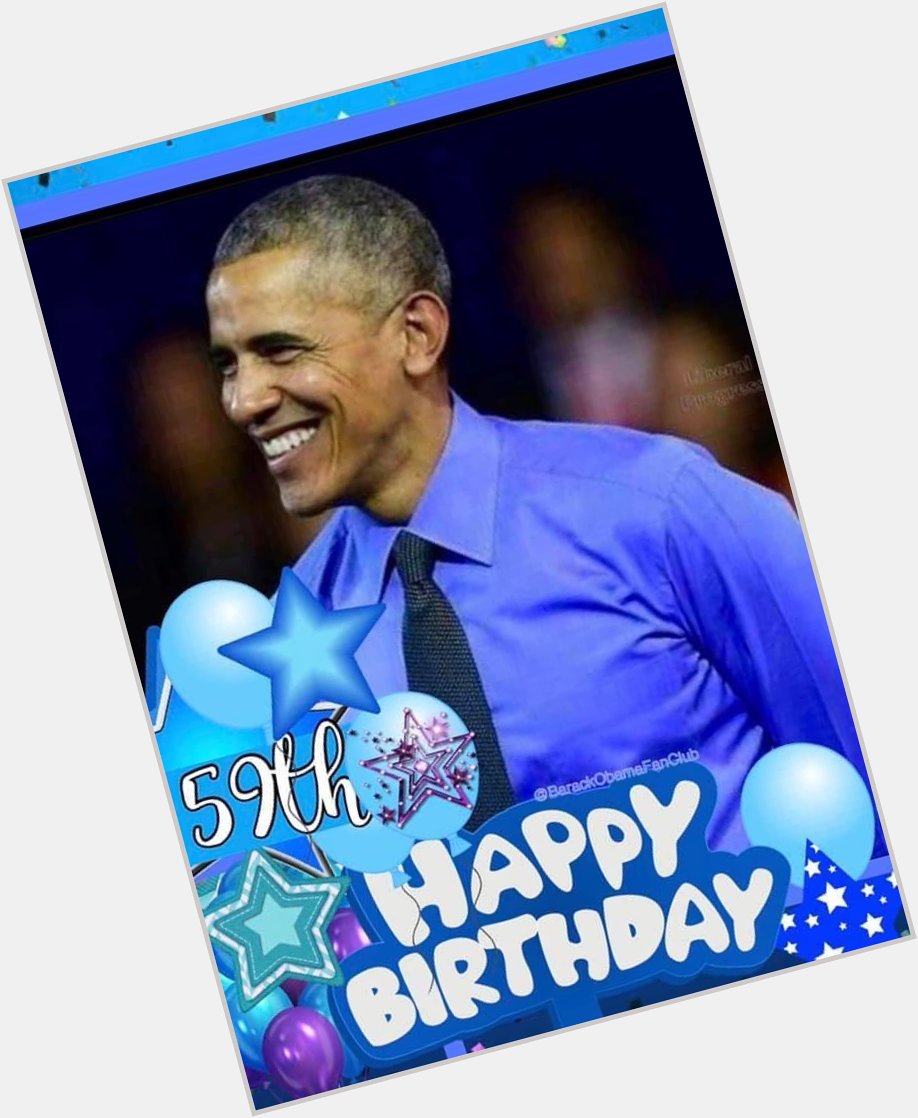 Happy 59th Birthday, to President Barack Obama        